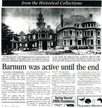 Barnum was active until the end