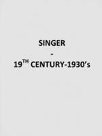 Industries--Singer, 1800s-1930s