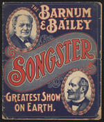 Songster: The Barnum and Bailey Greatest Show on Earth Songster