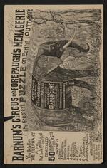 Trade card: The Greatest Puzzle on Earth advertising Barnum's Circus and Forepaugh's Menagerie