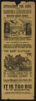 Handbill: "Approaching the Close. The Barnum and London Show, Madison Square Garden"