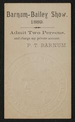 Ticket: Barnum-Bailey Show, admit two, 1889