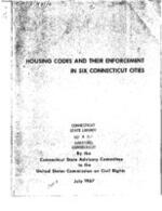 Housing codes and their enforcement in six Connecticut cities