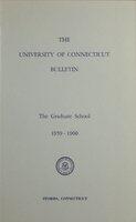 University of Connecticut Graduate Catalog, 1959-1960