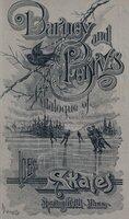 Barney and Berry's catalogue of ice skates [1889-90]