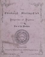 Edinburgh Skating-Club, with diagrams of figures and a list of the members