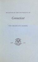 University of Connecticut Graduate Catalog, 1966-1967