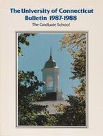 University of Connecticut Graduate Catalog, 1987-1988