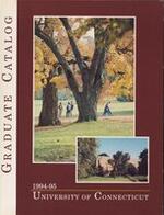 University of Connecticut Graduate Catalog, 1994-1995