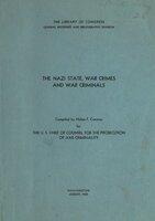 Library of Congress publication: "The Nazi State, War Crimes, and War Criminals"