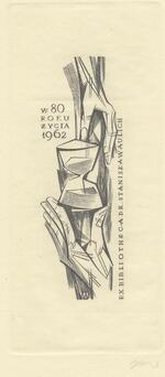 Book plate depicting two hands framing an hourglass.  ""W 80 Roku / zycia 1962""