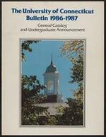 University of Connecticut bulletin, 1986-1987