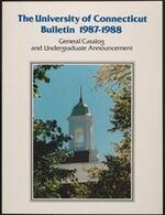 University of Connecticut bulletin, 1987-1988