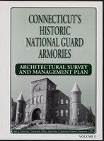 Connecticut's Historic National Guard Armories, V. 1