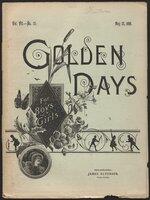 Golden days for boys and girls, 1886-05-22, v. VII #25