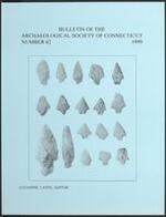 Bulletin of the Archaeological Society of Connecticut, 1999, v. 62