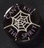 Can't Kill the Spirit button