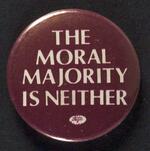 Moral Majority is Neither button