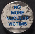 No More Nuclear Victims button