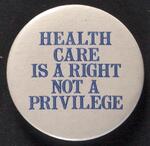 Health Care is a Right button