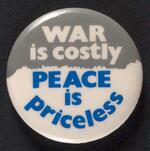 War is Costly, Peace is Priceless button