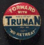 Forward with President Truman button