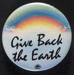 Give Back the Earth button
