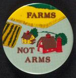 Farms Not Arms button