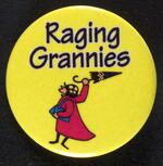Raging Grannies button