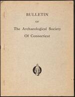 Bulletin of the Archaeological Society of Connecticut, 1942, v. 14