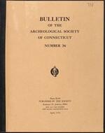 Bulletin of the Archaeological Society of Connecticut, 1970, v. 36