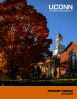 University of Connecticut Graduate Catalog, 2018-2019