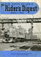 The New Haven Railroad Rider's Digest, April 1945