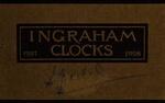 Clocks manufactured by the E. Ingraham Company, Bristol, Conn., U.S.A., # 34