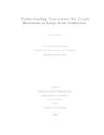 Understanding Concurrency for Graph Workloads in Large Scale Multicores