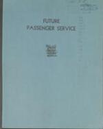 Future Passenger Service
