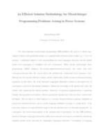 Efficient Solution Methodology for Mixed-Integer Programming Problems Arising in Power Systems