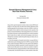 Dynamic Resource Management in Lossy Real-Time Wireless Networks