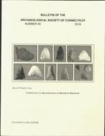 Bulletin of the Archaeological Society of Connecticut, 2018, v. 80