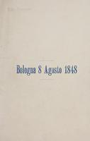 Onori ai prodi morti nel di 8 agosto 1848 alla Montagnola di Bologna