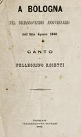 A Bologna pel diciannovesimo anniversario dell'otto agosto 1848 canto