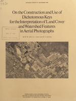 On the construction and use of dichotomous keys for the interpretation of land cover and watershed features in aerial photographs