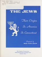 Jews : their origins, in America, in Connecticut