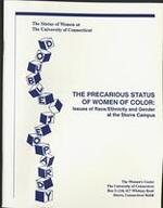 Double jeopardy : the precarious status of women of color ; issues of race/ethnicity and gender at the Storrs campus