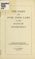 Dairy and pure food laws of the state of Connecticut, corrected to the close of the legislative session of 1913