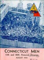 Connecticut men of the 13th and 20th Armored Divisions, August 1945 (Vol. 1, no. 11)