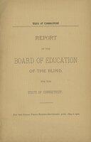 Report of the Board of Education of the Blind, for the State of Connecticut, fiscal years ending, 1897/1898-1899/1900