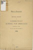 Biennial report of Connecticut School for Imbeciles, Lakeville, Conn., for two years ended, 1900