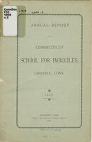 Annual report of the Connecticut School for Imbeciles, to the General Assembly, 1898