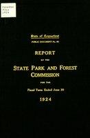 Report of the State Park and Forest Commission to the Governor, 1922/1924